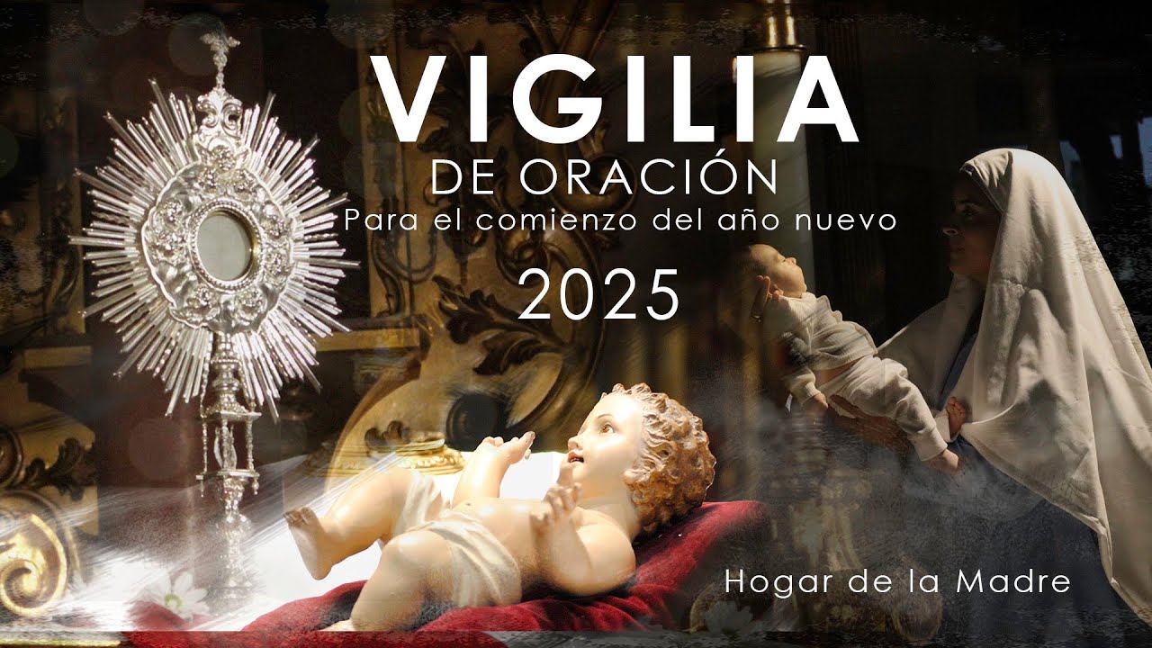 Vigilia de año nuevo con el Hogar de la Madre - 31 diciembre 2025 - YouTube