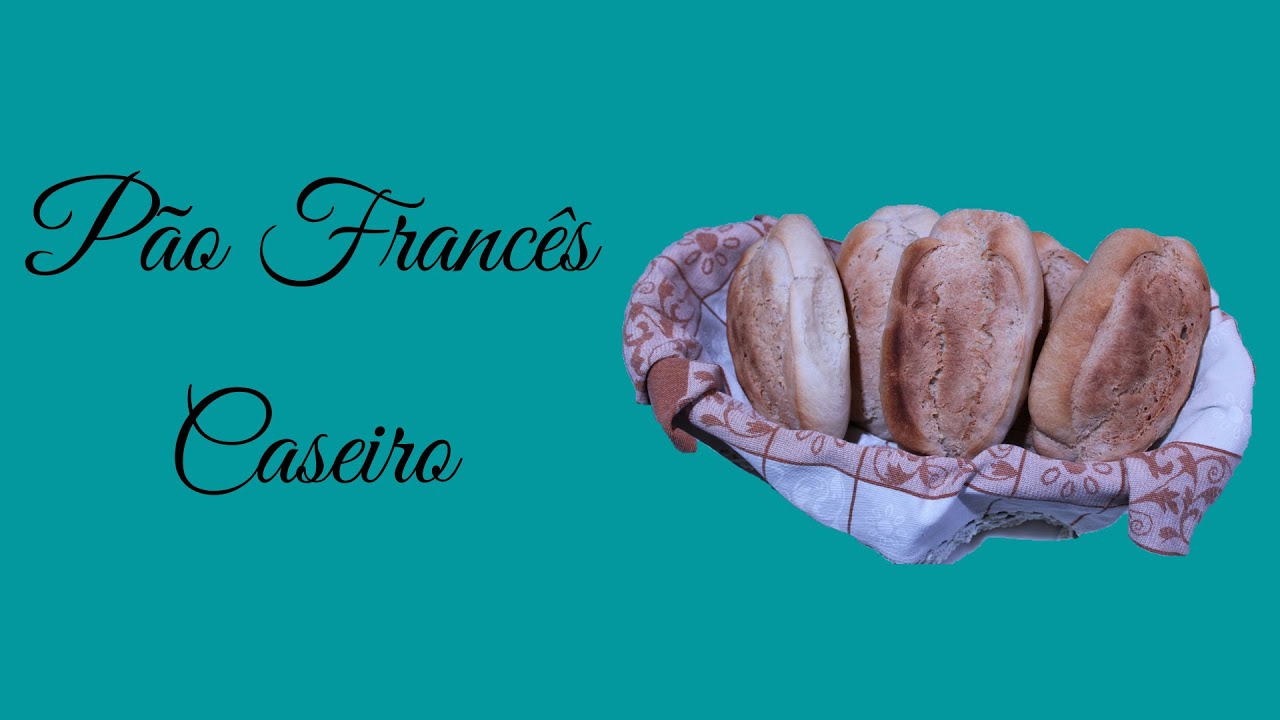 Pão Francês Caseiro - Cacetinho #PãoFrancêsCaseiro