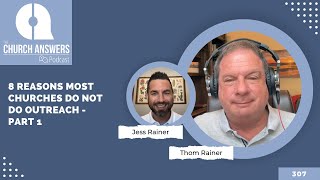 8 Reasons Most Churches Do Not Do Outreach - Part 1