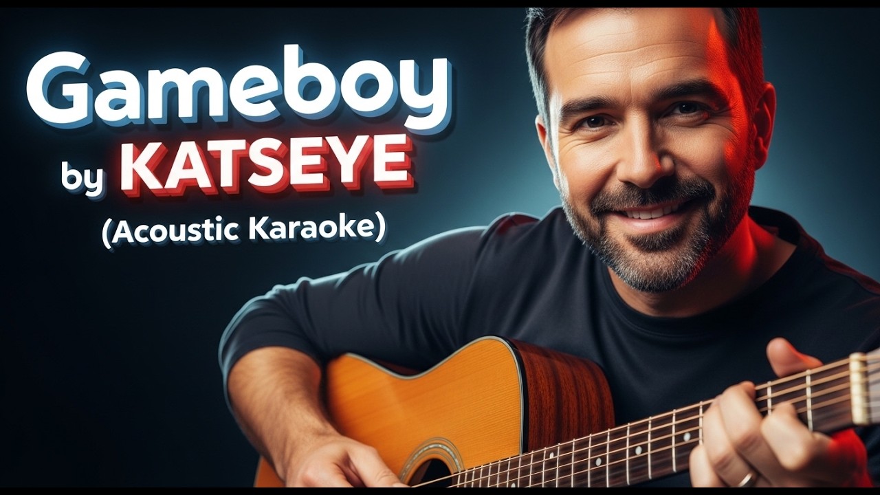 Gameboy by Katseye (Acoustic Karaoke)