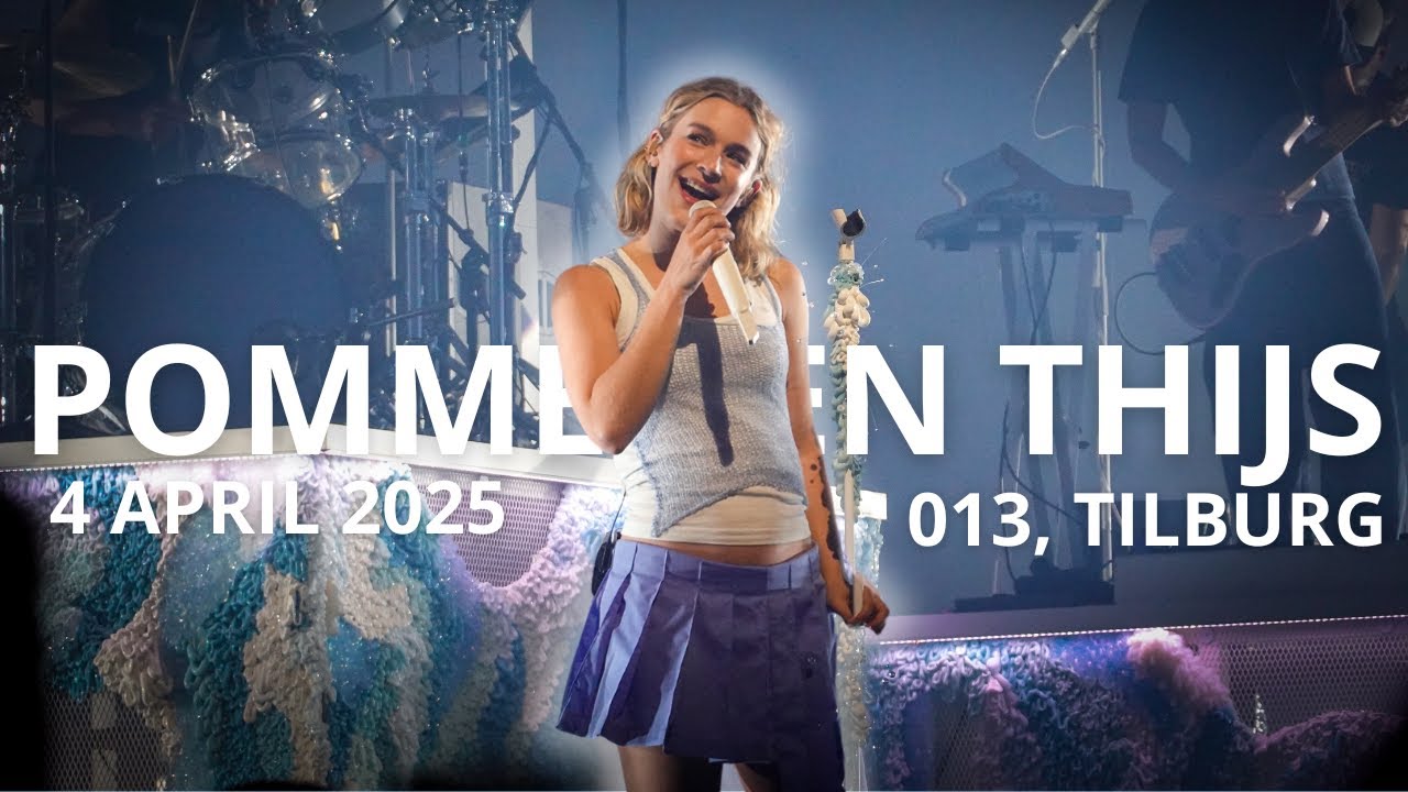 POMMELIEN THIJS - MEER ENTERTAINMENT TOUR - 013, TILBURG // Ilona Captures