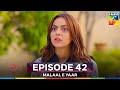 ملال یار قسمت ۴۲