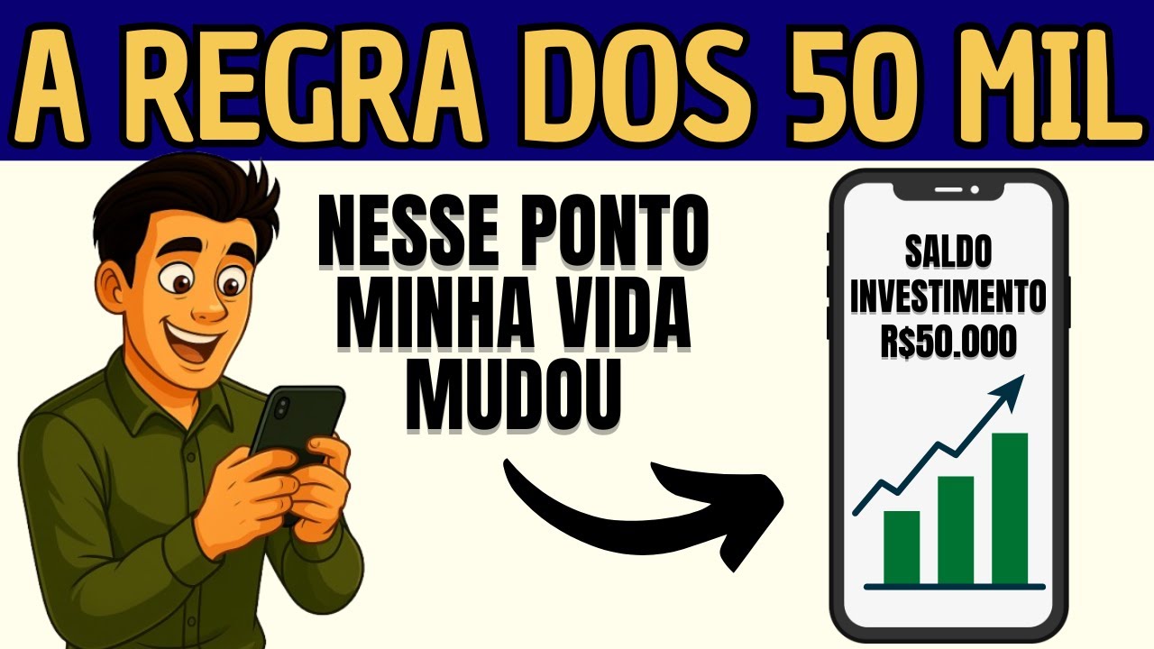 A Regra Dos 50 Mil: Por Que Sua Vida Muda COMPLETAMENTE Depois Desse Valor