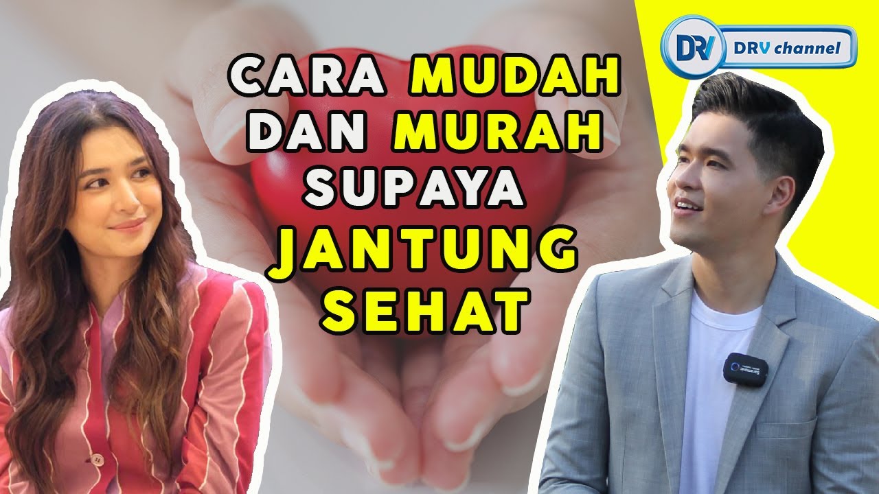 Dr Vito | Cara Agar Jantung Sehat. Mudah dan Murah!!