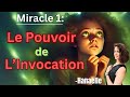 Les secrets du karma mon incroyable premier miracle