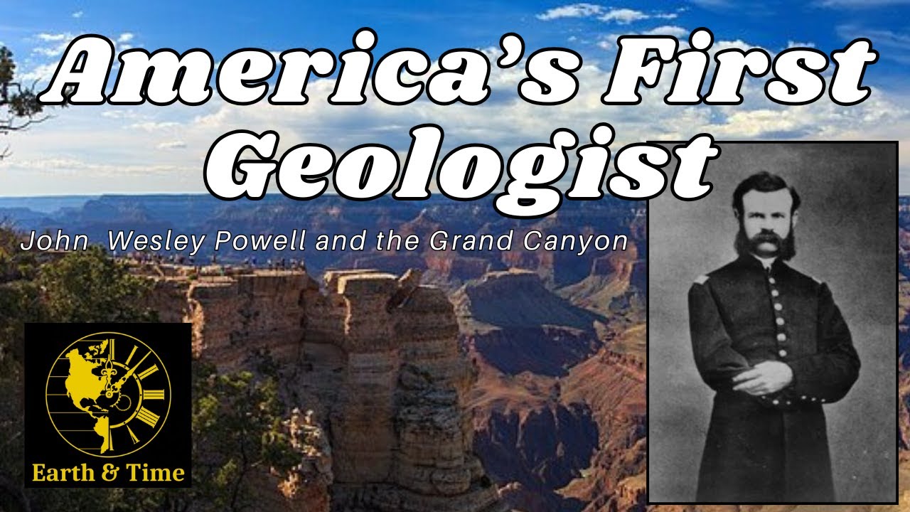 Первый геолог Америки: как Джон Уэсли Пауэлл расшифровал Большой каньон