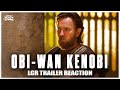 Obi-Wan Kenobi | Official Trailer | Disney+ | Trailer Reaction | LGRN