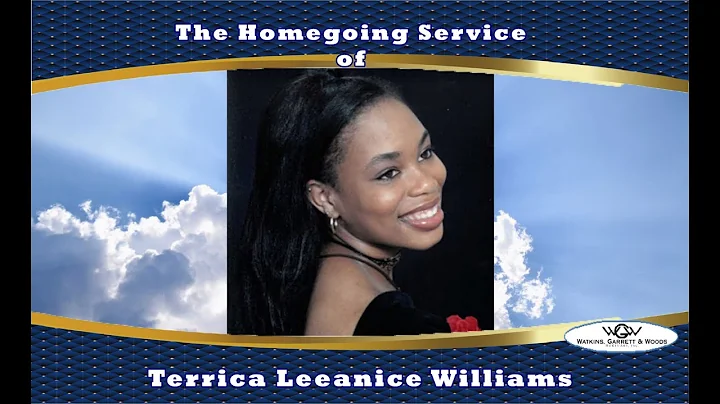The Homegoing Service of Terrica Leeanice Williams