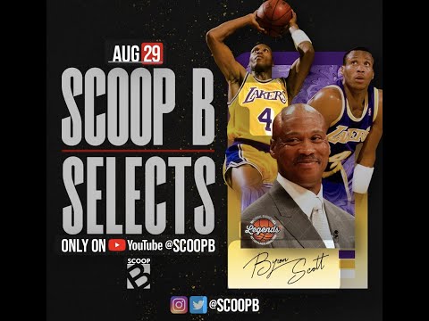 Lakers Offseason, Kareem Abdul-Jabbar, LeBron, Kyrie: Byron Scott Weighs In | Scoop B Selects