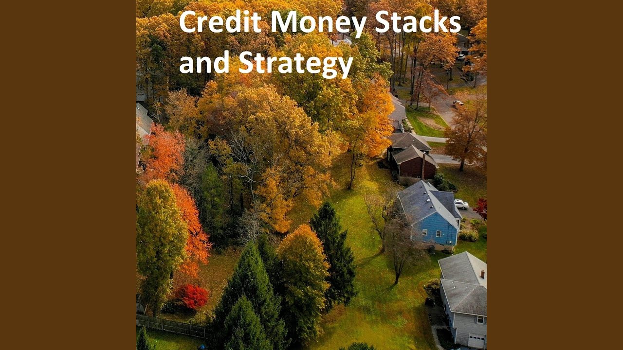Credit Money Stacks and Strategy
