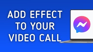 How To Add Effect To Your Video Call On Messenger On PC (New Update)