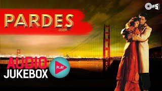 Pardes Jukebox - Full Album Songs | Shahrukh Khan, Mahima, Nadeem Shravan