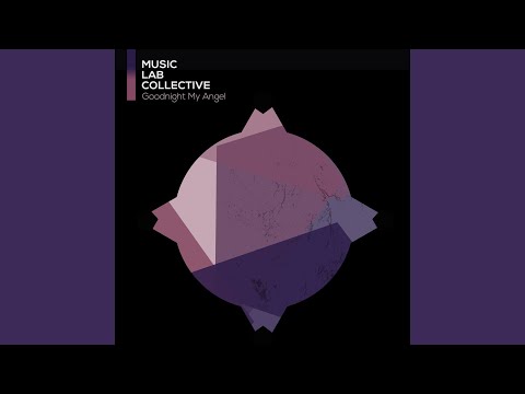 Putar Lullabye (Goodnight, My Angel) (arr. piano) - Music Lab Collective