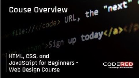 HTML, CSS, And JavaScript For Beginners - Web Design Course Overview
