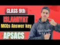 APSACS Class 9th Islamiyat MCQS Answer Key OF First Term/Sendups Exams | SOCHBADLOBYMAK