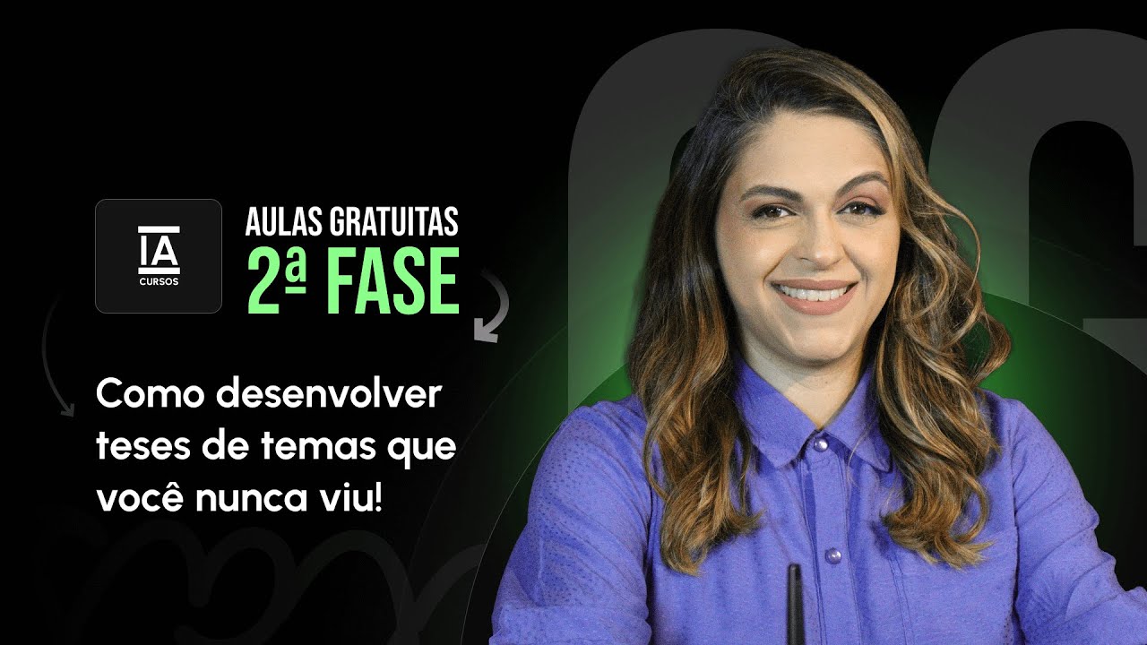 AULAS GRATUITAS 2ª FASE DA OAB: Como fazer teses de temas que você nunca viu na vida!