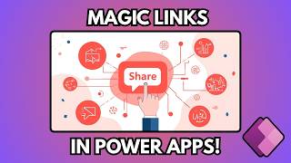 Create Magic Links in Power Apps!