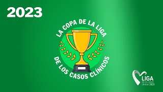 Copa de la Liga de los Casos Clínicos 2023