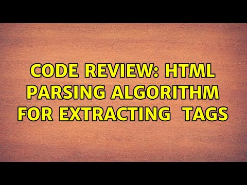 Code Review: HTML parsing algorithm for extracting ＜a＞ tags (2 Solutions!!)