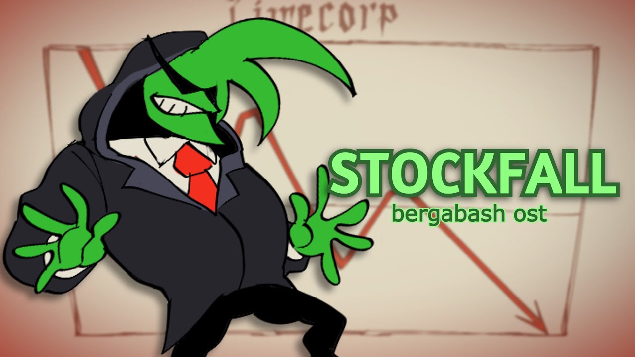 Stockfall (Official Upload) // BERGABASH OST