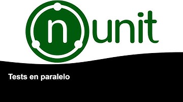 Selenium WebDriver | .Net | NUnit ¿Cómo ejecutar los tests en paralelo usando NUnit?