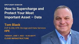 How to Supercharge and Protect Your Most Important Asset — Data