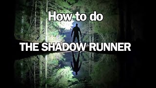 TUTO: The Shadow Runner (ma technique pour réaliser des photos de nuit!)