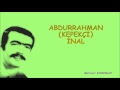 ABDURRAHMAN KEPEKÇİ ÇİÇEKLİ YAZMA UZUN HAVA