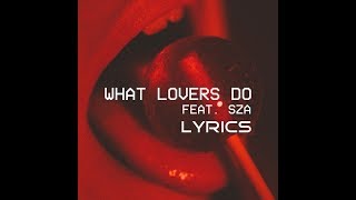 Maroon 5 (LYRICS) What Lovers Do ft. SZA