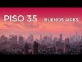 Buenos Aires - Timelapse - Piso 35°