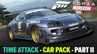 TIME ATTACK - CAR PACK - PART II - FORZA HORIZON 6