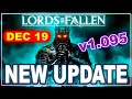 Lords of the Fallen Update 1.095 Patch – Major Fixes You Need to Know Before Your Next Run!