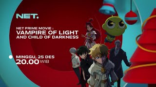 Shinbi's House The Movie: Vampire of Light & Child of Darkness - Promo NET. 25 Desember 2022