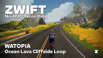 Zwift no-HUD recon: Ocean Lava Cliffside Loop