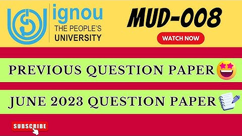 MUD-008 Previous Question Paper📃 | 2023 June Session | IGNOU MA URDU | QUESTION PAPER |