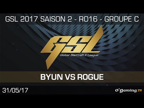 Byun vs Rogue - GSL 2017 S2 Code S - RO16 - Group C - Match 2 - SC2