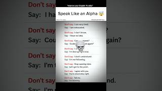 Speak Like an Alpha 👀 #english #learn #genz #viral #spokenenglish #speakconfidentenglish