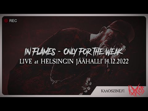 In Flames - "Only For The Weak" live @ Icehall, Helsinki, Finland 14.12.2022