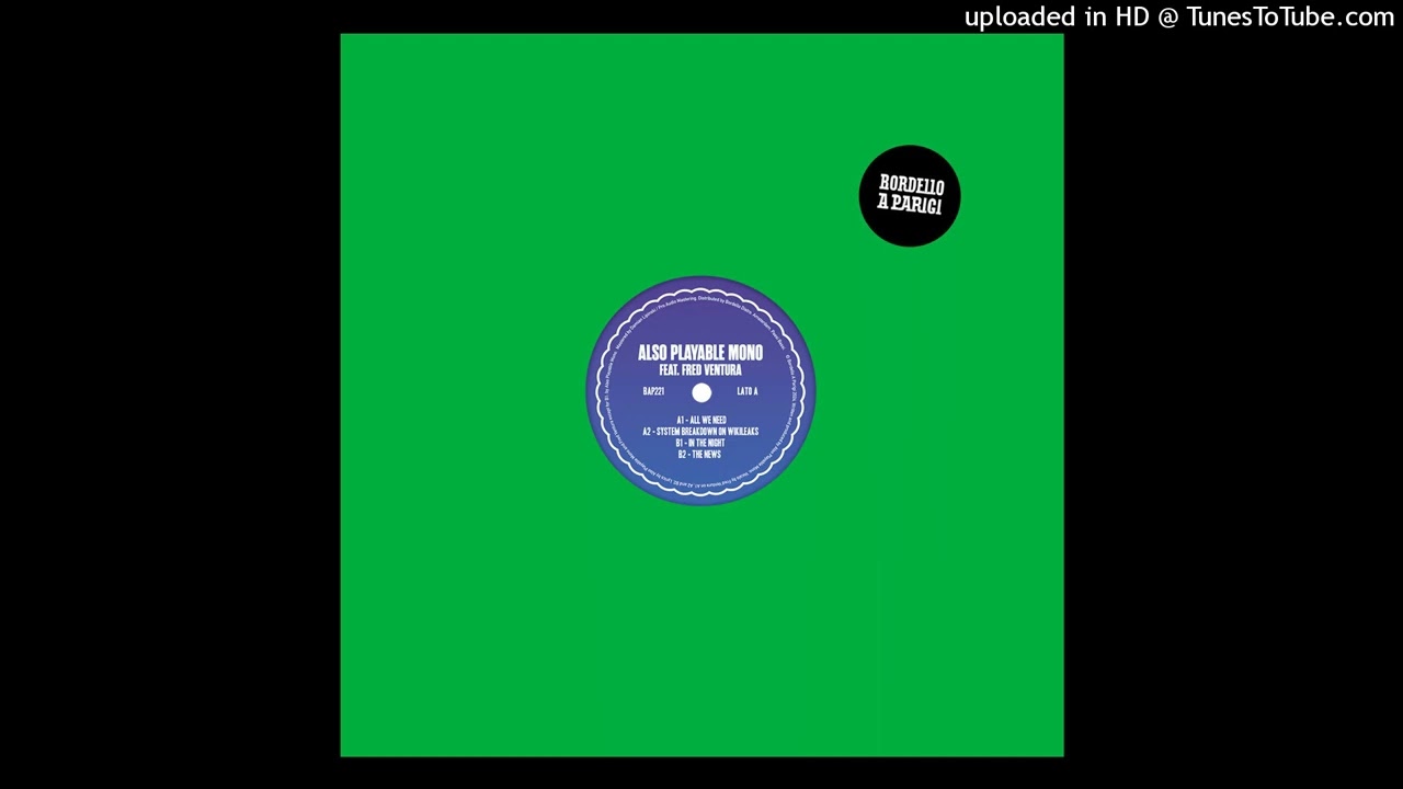 A.P. Mono vs Fred Ventura - The News [Bordello A Parigi]