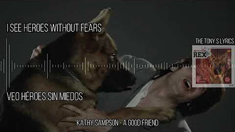 Kathy Sampson - A Good Friend | Espaol e Ingls | I...