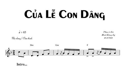 CỦA LỄ CON DÂNG - ĐINH CÔNG LÝ - Trình bày  Diệu Hiền & CĐ Chí Tâm - ( DL )