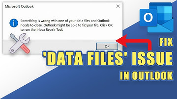 FIX Outlook:  "Something is wrong with one of your data files"