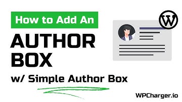 How to Add an Author Box In WordPress (Simple Author Box Plugin)