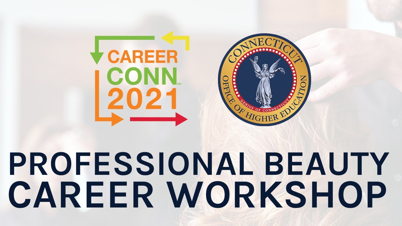 CareerConn 2021 | Professional Beauty Workshop