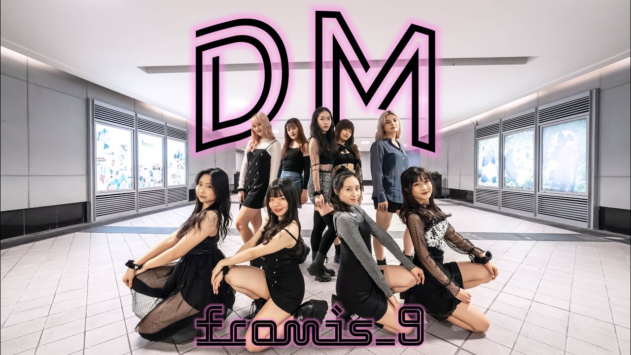 [KPOP IN PUBLIC | ONE TAKE] fromis_9 (프로미스나인) 'DM' | Dance Cover from Taiwan 縮圖