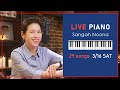 🔴LIVE Piano (Vocal) Music with Sangah Noona! 3/16