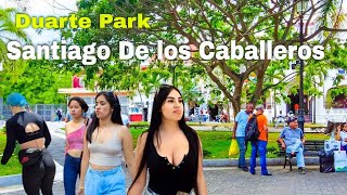 Must See ❤️ 4K HDR - Walking Tour Duarte Park, Santiago- Dominican Republic Travel, May 2023