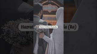 Hazrat Ali (Ra) ❤️ Hazrat Fatima (Ra) | Muslim Couple Whatsapp Status ? islamic shorts