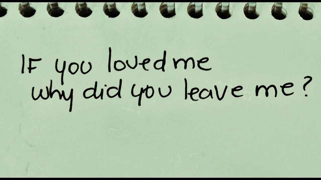 Why do you only. Why do you leave me. Why did you leave. You left me. Why do you Love me арт.