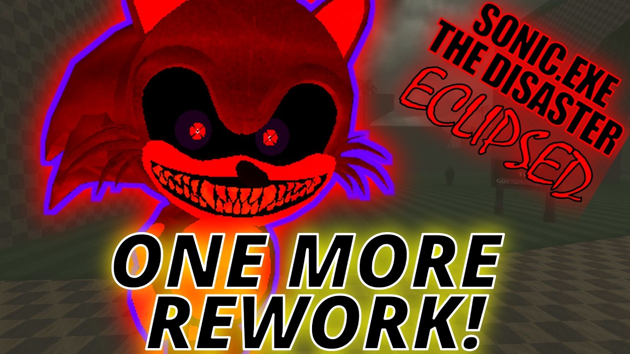 ROBLOX Sonic.EXE The Disaster Eclipsed: REWORKED Lord X Server
